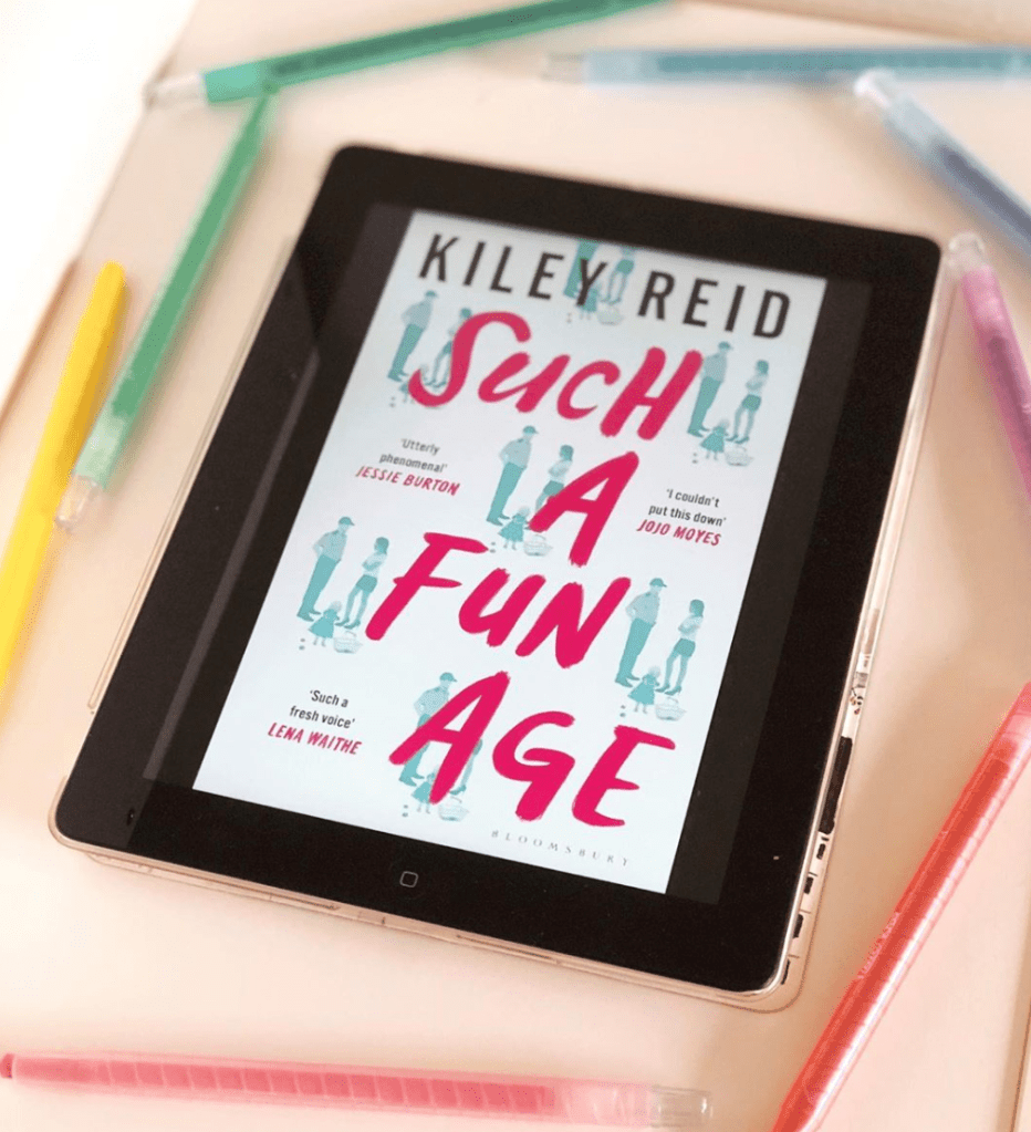 Such a Fun Age by Kiley Reid